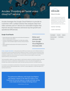 Arcules- Providing 4x faster video cloud IoT service