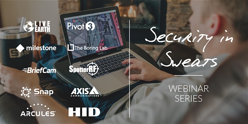 [WEBINAR] Security in Sweats ft. Arcules, Hosted by Arcules Partner Stone Security